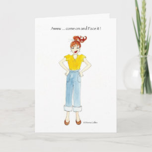 Vamos encará-lo Cartão de Aniversário