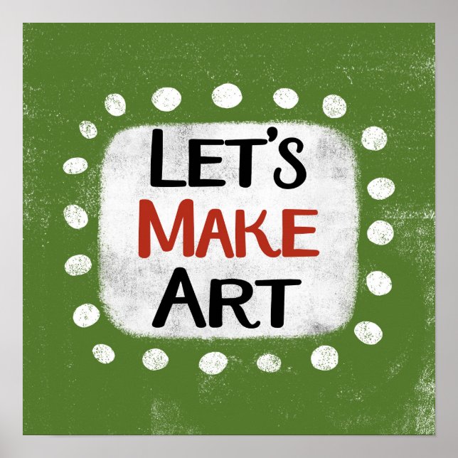 Vamos Fazer Arte Poster de Parede (Frente)