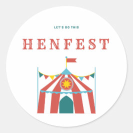 Vamos Fazer Isso - Adesivo HenFest