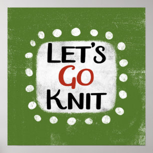 Vamos Go Knit Poster Wall Art