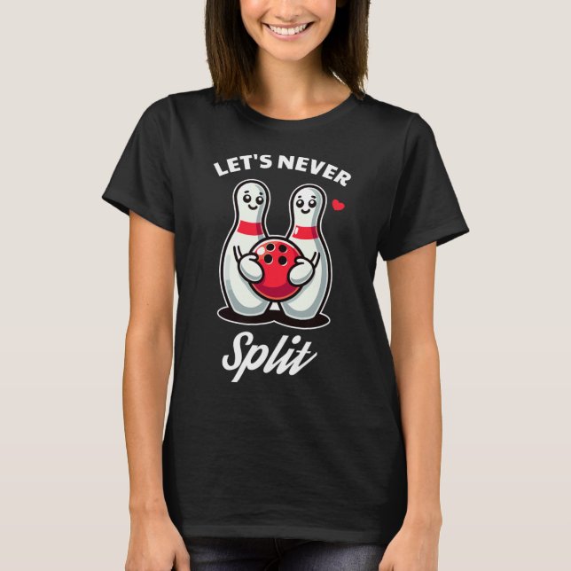 Vamos Nunca Separar - Camiseta de Boliche (Frente)