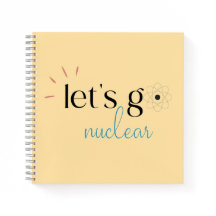 Vamos para Nuclear, a Energia Nuclear é Segura
