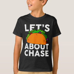 Vamos Taca Sobre Camisa Do Nome Chase Presente Tac
