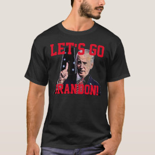 "Vamos vai Brandon!" Camiseta
