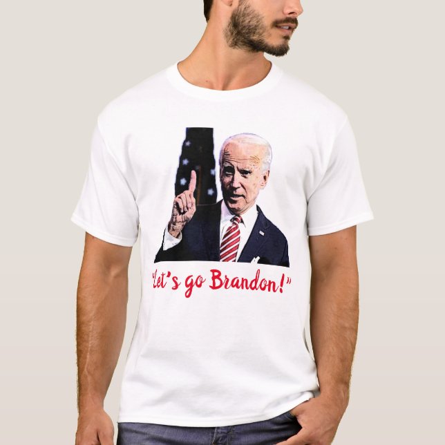 "Vamos vai Brandon!" Camiseta (Frente)