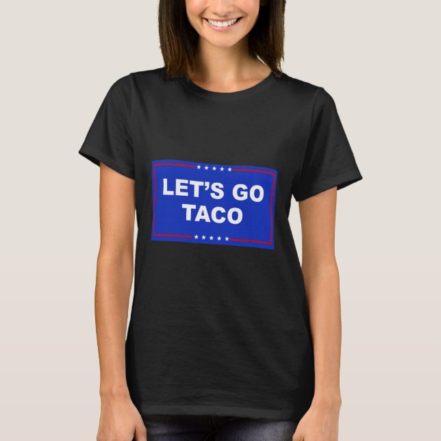 Vamos Vai Taco Camisa Vamos Vai Taco (Frente)