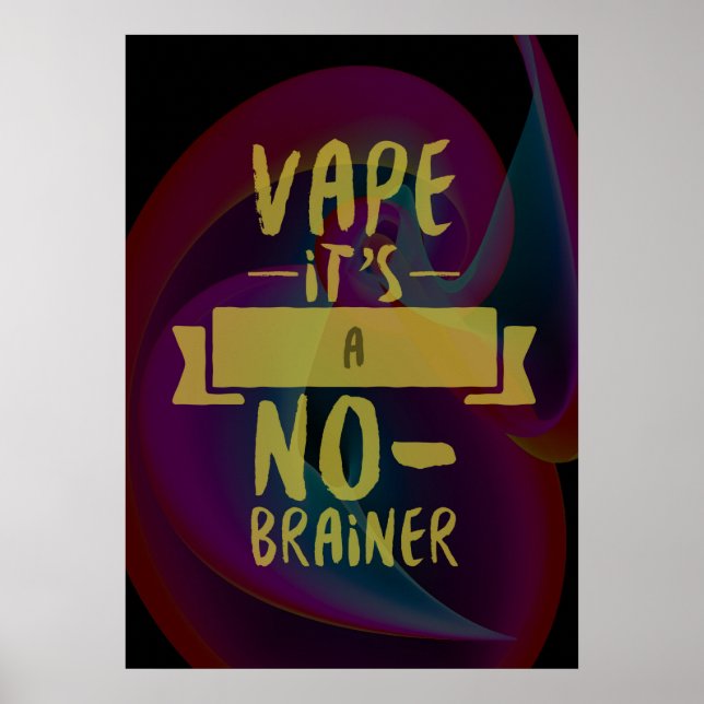 Vape Sem Brainer - Poster Premium (Frente)