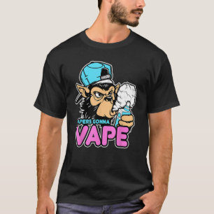 Vapers Gonna Vape Gorilla T-Shirt Vape Tea