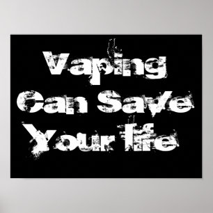 Vaping pode salvar seus posters do vape das