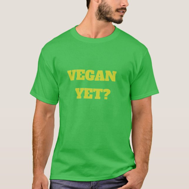 Vegan? Camiseta (Frente)