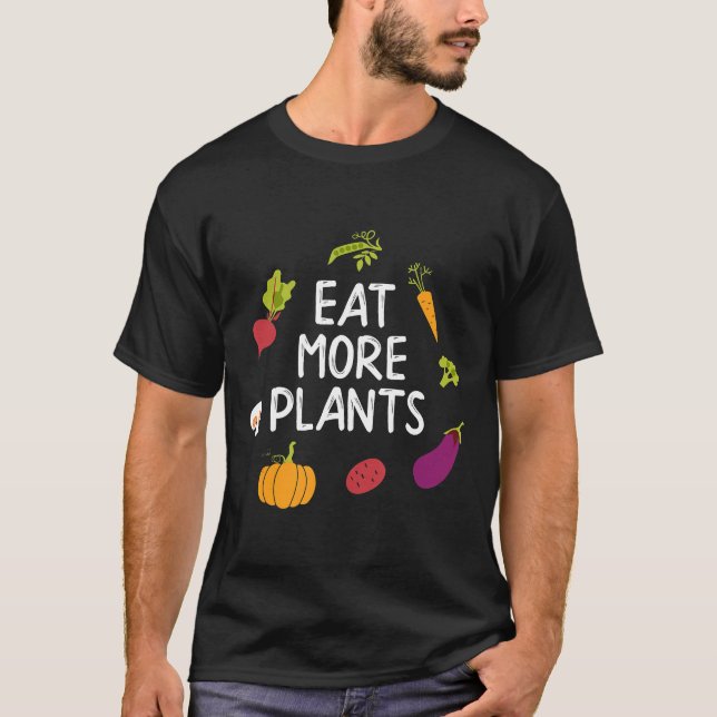 Vegan come mais plantas camisa vegetariana (Frente)