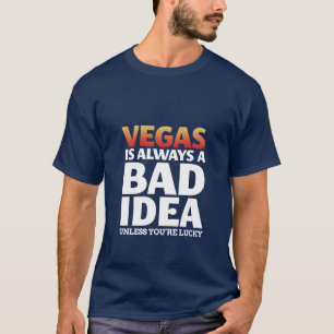 Vegas é sempre um t-shirt engraçado das citaçõ