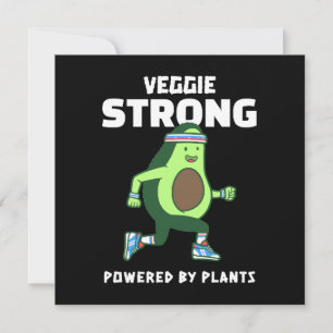Veggie Strong, Alimentado por plantas