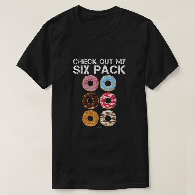 Veja Minha Camisa De Rosquinha De Seis Pacotes - E (Frente do Design)