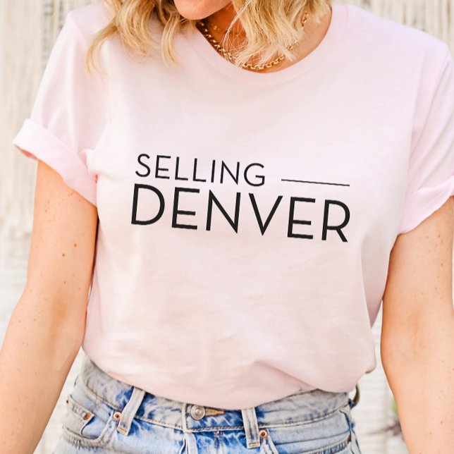 Vendendo Denver - Camiseta de Corretores de Imóvei (Selling Denver Selling Sunset Shirt)