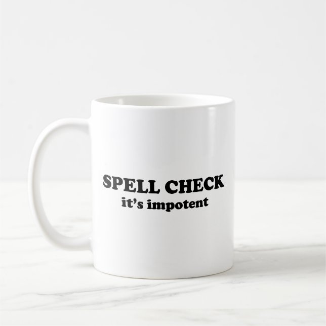 Verificação Ortográfica Caneca de Café impotente (Esquerda)