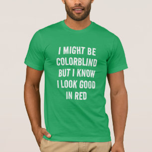 Vermelho Engraçado - T-Shirt com Cegueira Verde