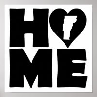 Vermont Home Heart State Poster