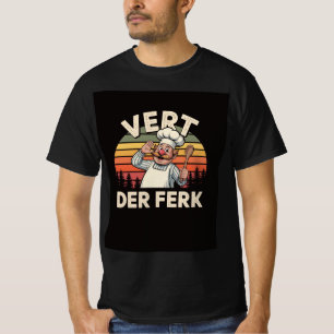 Vert Der Ferk Funny Chef Retro T-Shirt