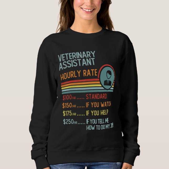 Veterinary Assistant Hourly Rate T-Shirt Retro Job (Frente)