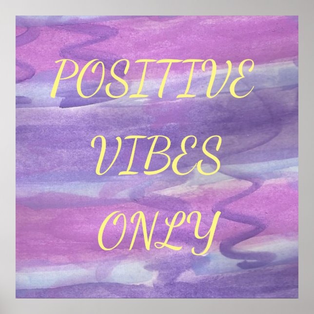 Vibes Positivas Apenas Poster de Aquarela Puro (Frente)
