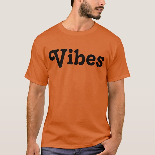 Vibes T-Shirt (Frente)