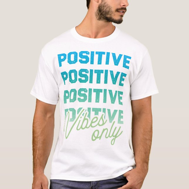 Víblias Positivas Apenas T-Shirt Adulto Branco (Frente)