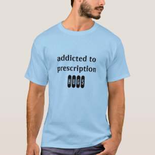 viciado ao t-shirt do abraço da prescrição