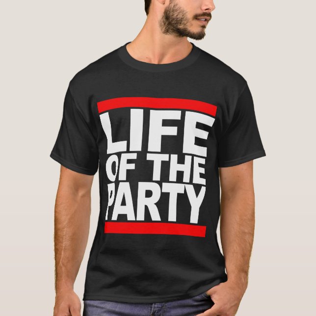Vida dos t-shirt do partido (Frente)