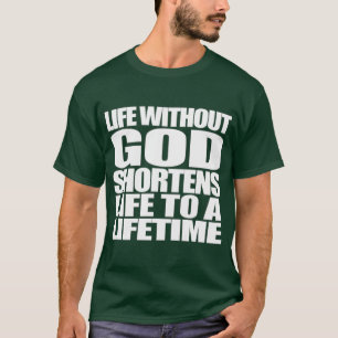 Vida sem Deus T-Shirt