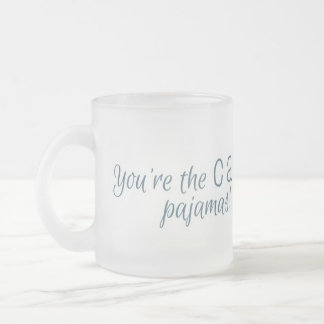 Vidro Jateado Você é a caneca de café dos pijamas do gato