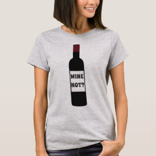 VINHO NÃO? Camiseta