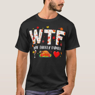 Vinho Turco Camisa Wtf Engraçado Ação De Graças Gi