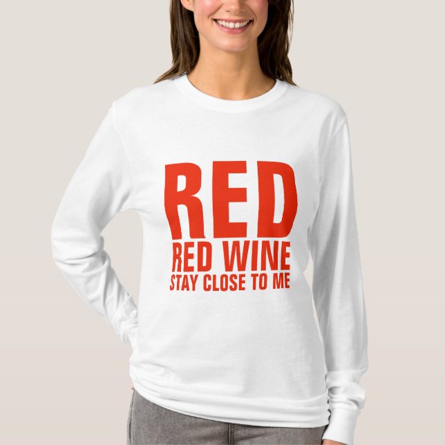 VINHO VERMELHO PERMANECE PRÓXIMO DAS T-Shirts DE M (Frente)