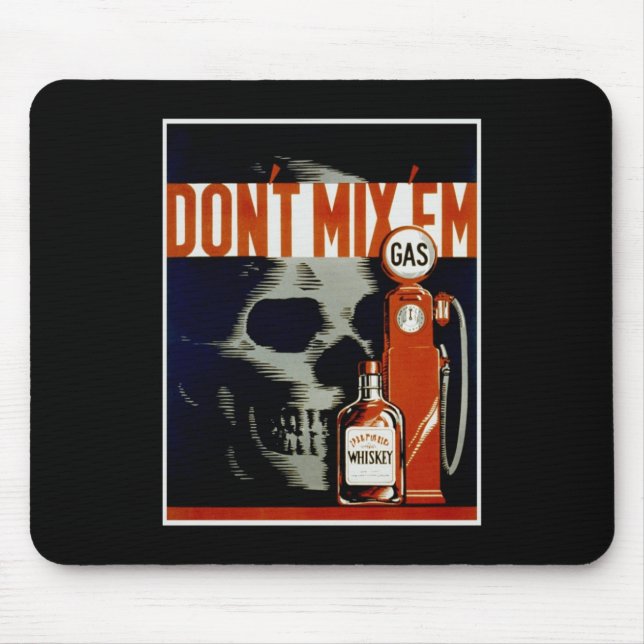 Vintage "Don't Mix 'Em' mousepad (Frente)