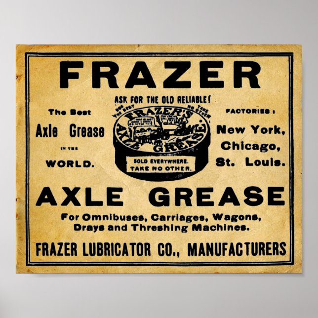 Vintage Look Frazers Axel Grease Impressão (Frente)