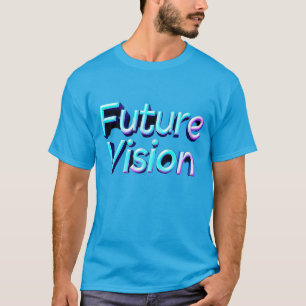 Visão Futura - T-Shirt