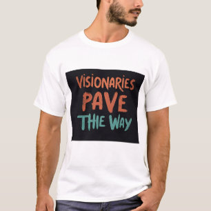 Visionários brancos de camisa preparam o caminho