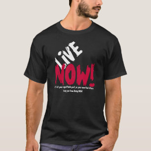VIVA AGORA! T-shirt inspirador