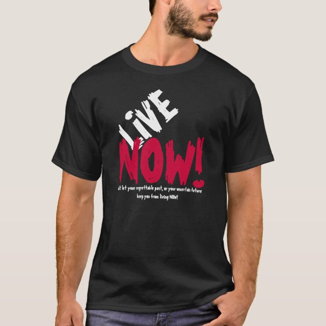 VIVA AGORA! T-shirt inspirador (Frente)