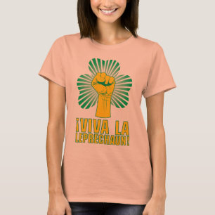 Viva La Leprechaun! Camiseta