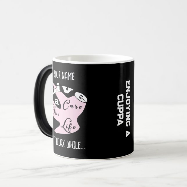 Viva uma caneca de café de vida sem cuidados (Frente Esquerda)