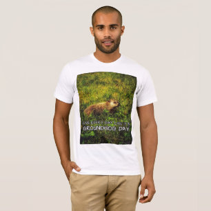 Vive cada dia como é dia de Groundhog! t-shirt