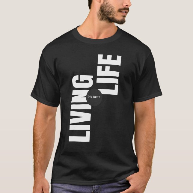 Vivendo Minhas Melhores Camisetas De Vida Felizes  (Frente)