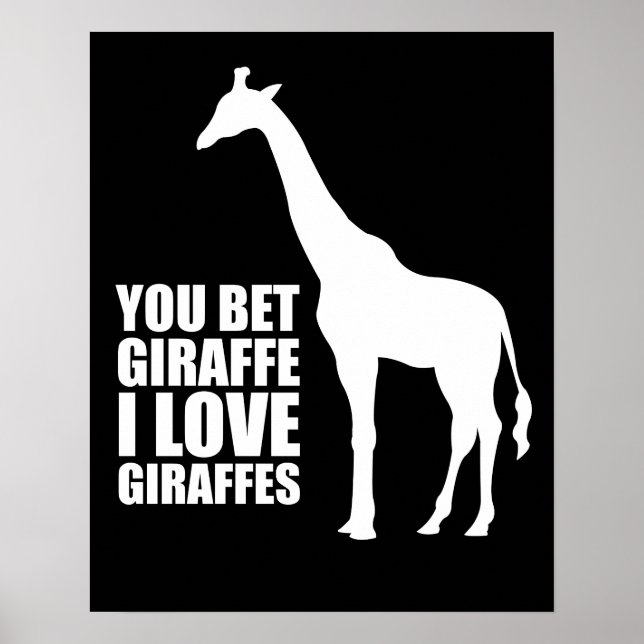 Você Aposto Girafa Que Eu Amo Girafas Poster (Frente)