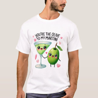 Você é a Oliva para a Minha Camiseta Martini