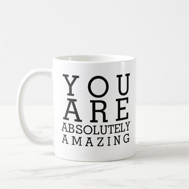 Você é caneca de café absolutamente surpreendente (Esquerda)