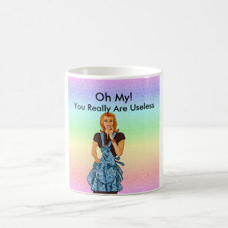 Você é caneca inútil