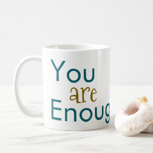 Você é Canecas de Café Suficiente