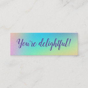 "Você é delicioso!" Cartões de Positividade